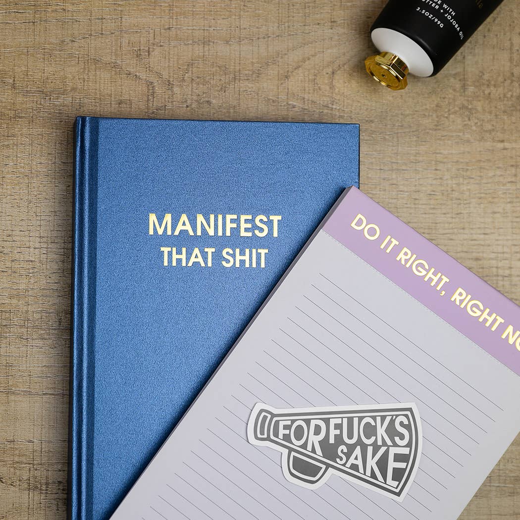 Manifest That Shit - Daily Journal - Bright Hardcover