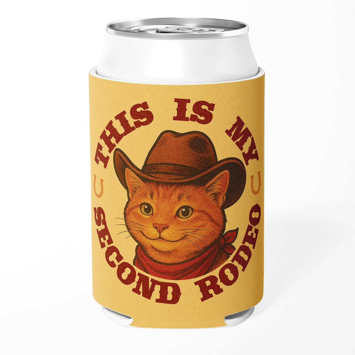 This Is My Second Rodeo Can Cooler