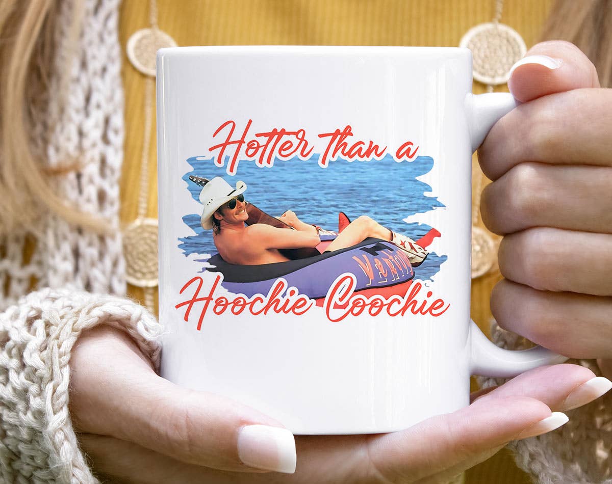 Hotter Than Hoochie Coochie - Funny 90s Country Meme Mug: 11oz White