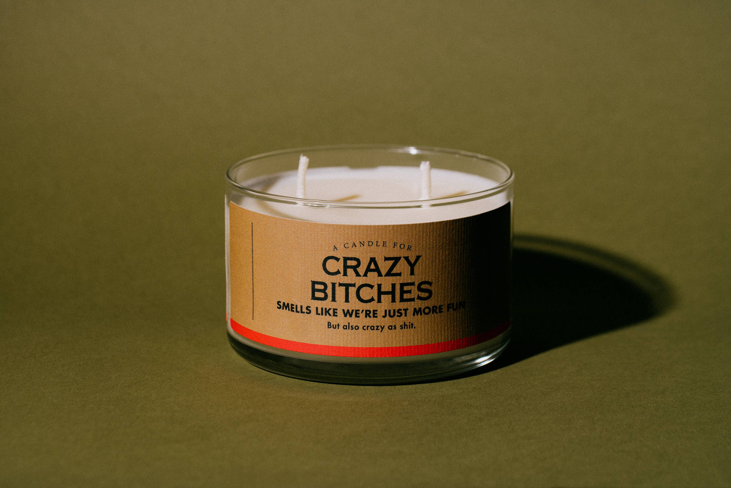 A Candle for Crazy Bitches