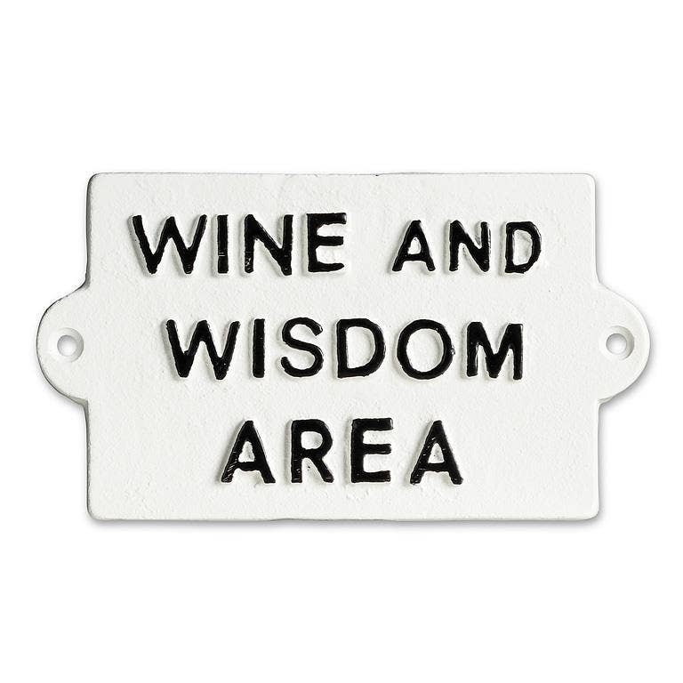 Wine and Wisdom Sign-Antique White-6"L