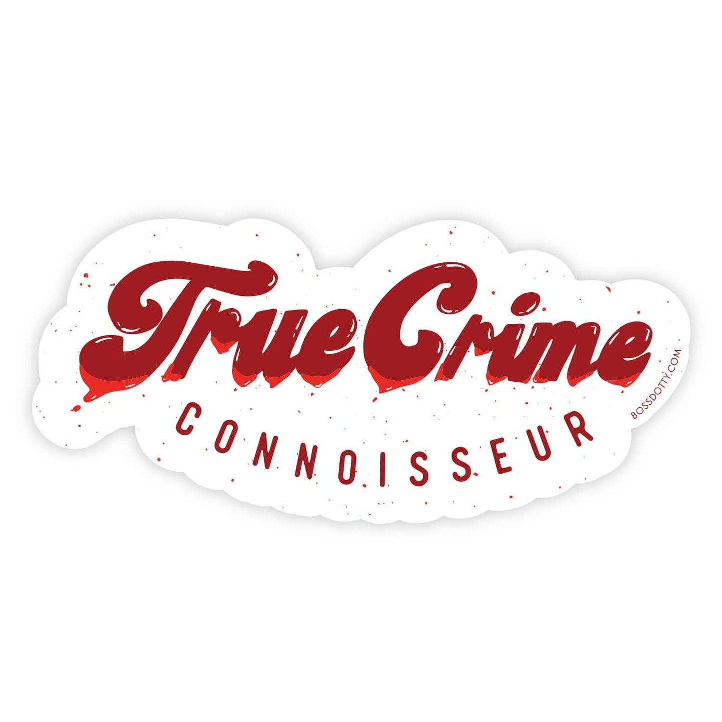True Crime Connoisseur Sticker