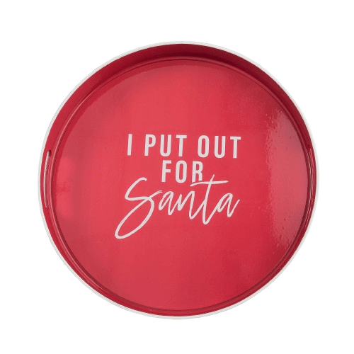 I Put Out For Santa Serving Tray