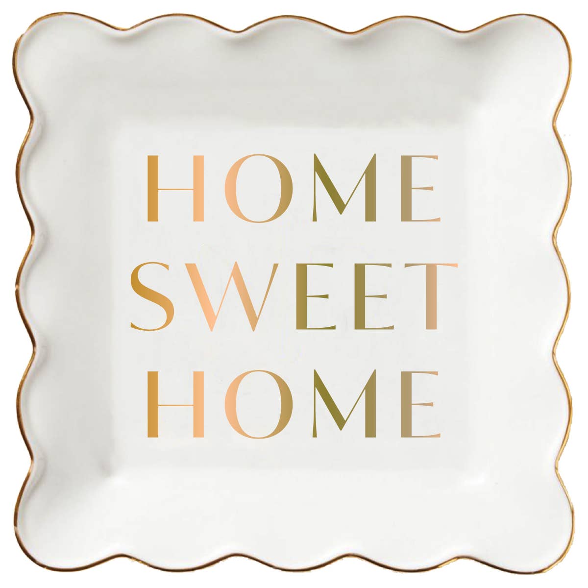 Ceramic Trinket Tray | Home Sweet Home - 6"x6"