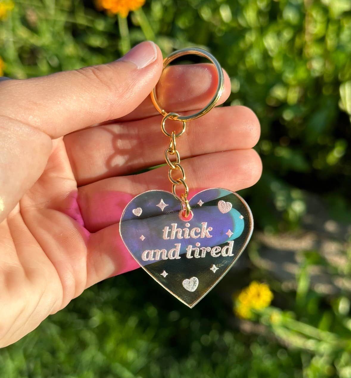 Thick And Tired Iridescent Acrylic Keychain