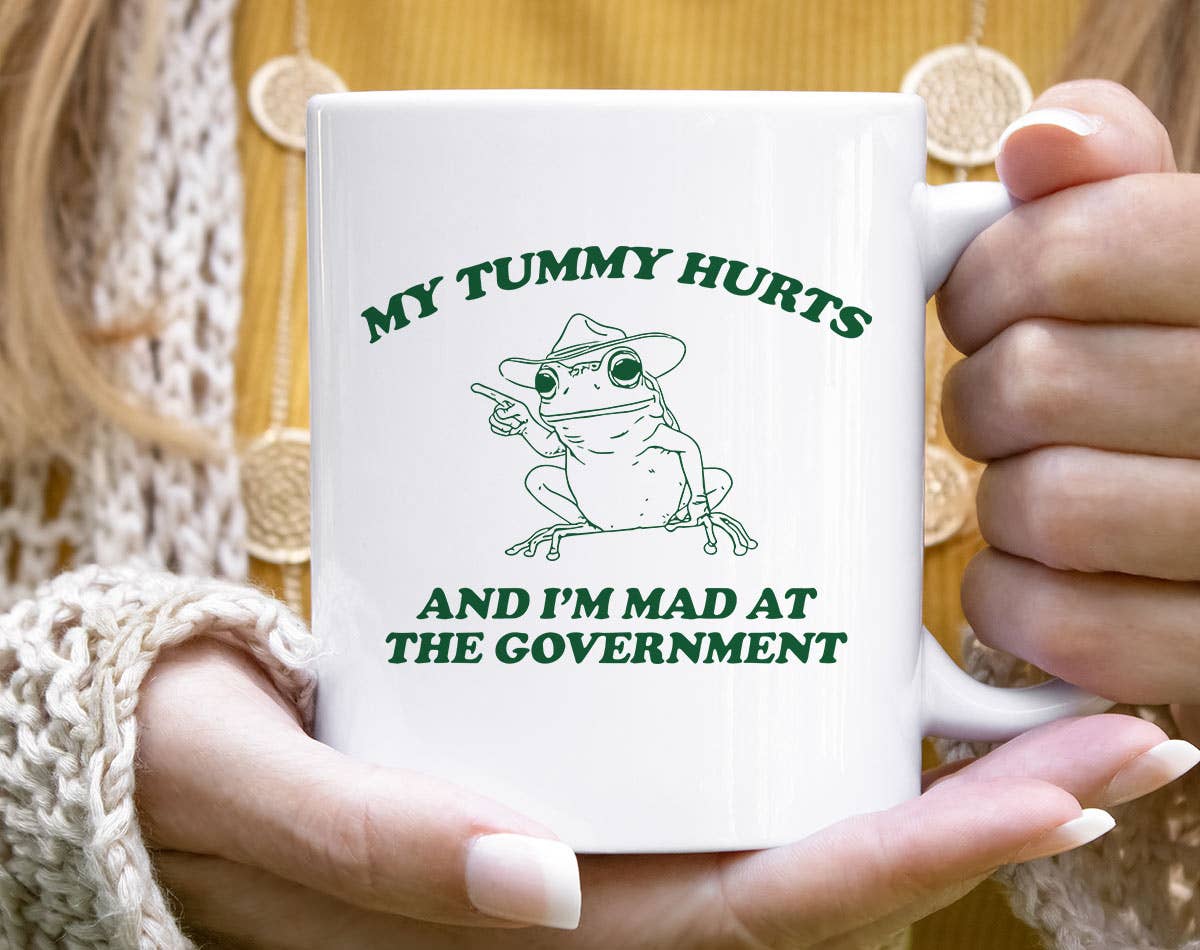 My Tummy Hurts Frog - Funny Weird Animal Coffee Mug: 11oz White