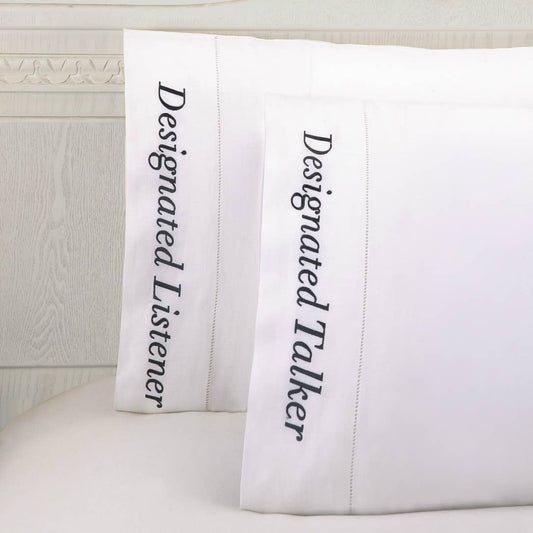 Designated Talker and Listener Pillow Case (One Pair)