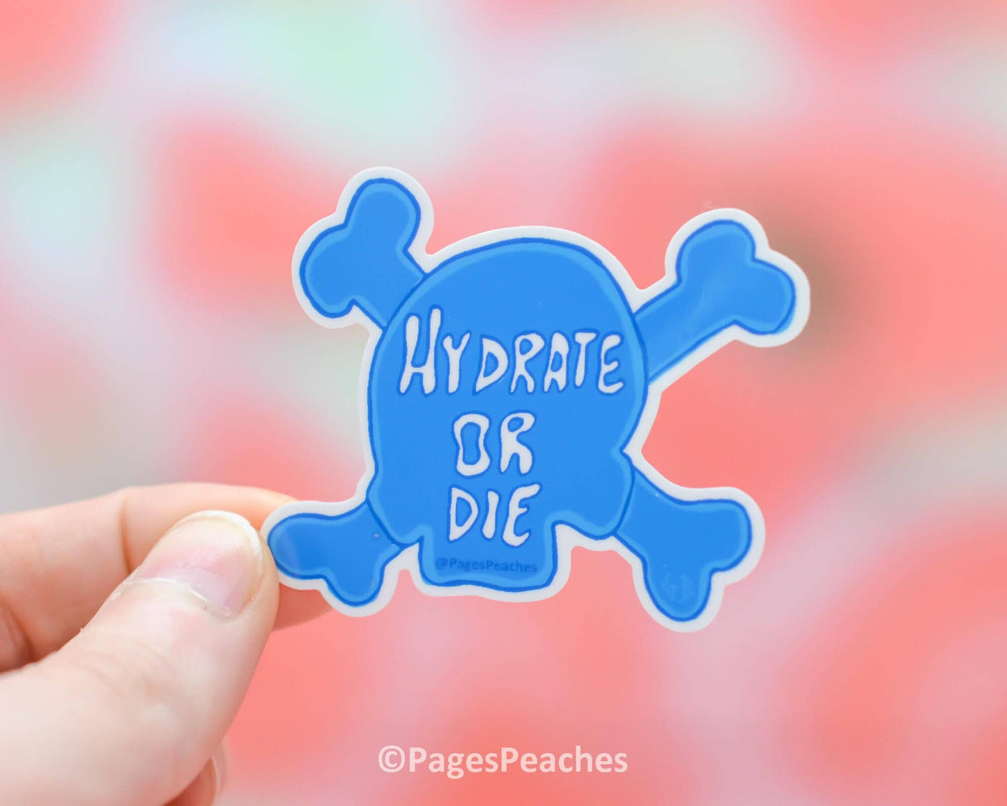 Hydrate or Die Waterproof Vinyl Sticker for Water Bottles