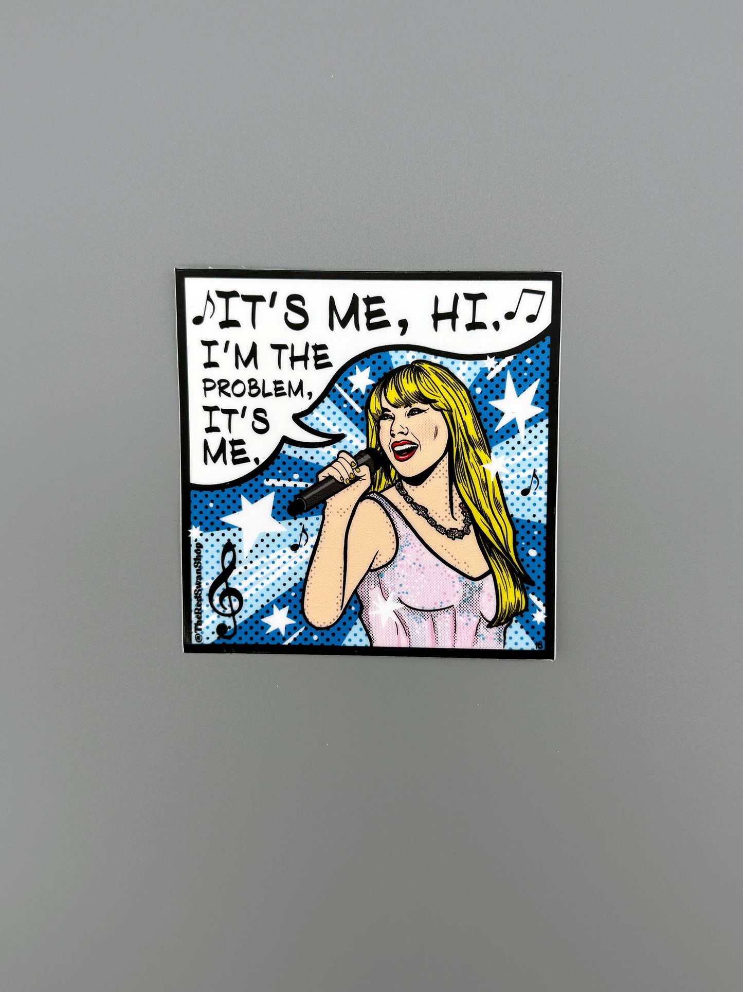 I’m The Problem - Taylor Swift Pop Art