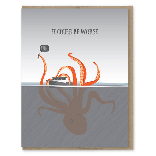 Could Be Worse Kraken Card