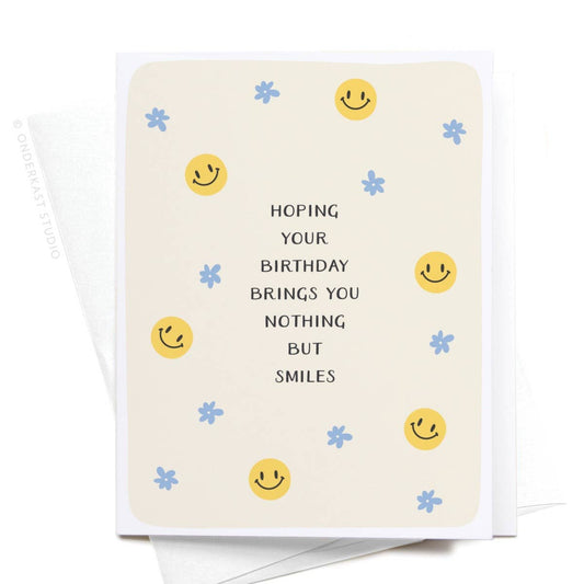 Nothing But Smiles Greeting Card