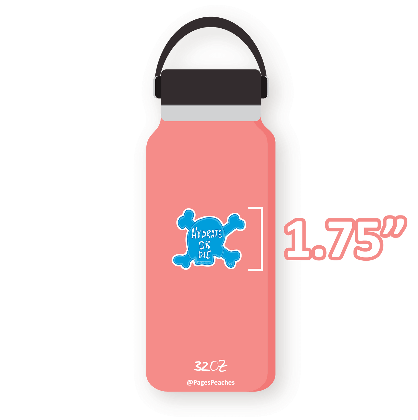 Hydrate or Die Waterproof Vinyl Sticker for Water Bottles