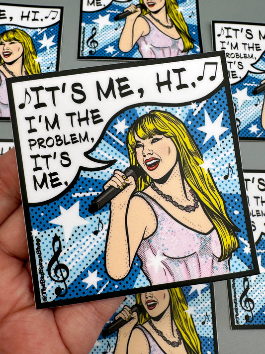 I’m The Problem - Taylor Swift Pop Art