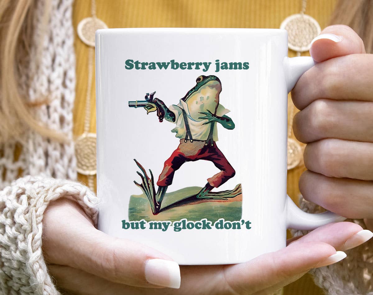 Strawberry Jams, Glock Don't - Frog Meme Tik Tok Coffee Mug: 11oz White