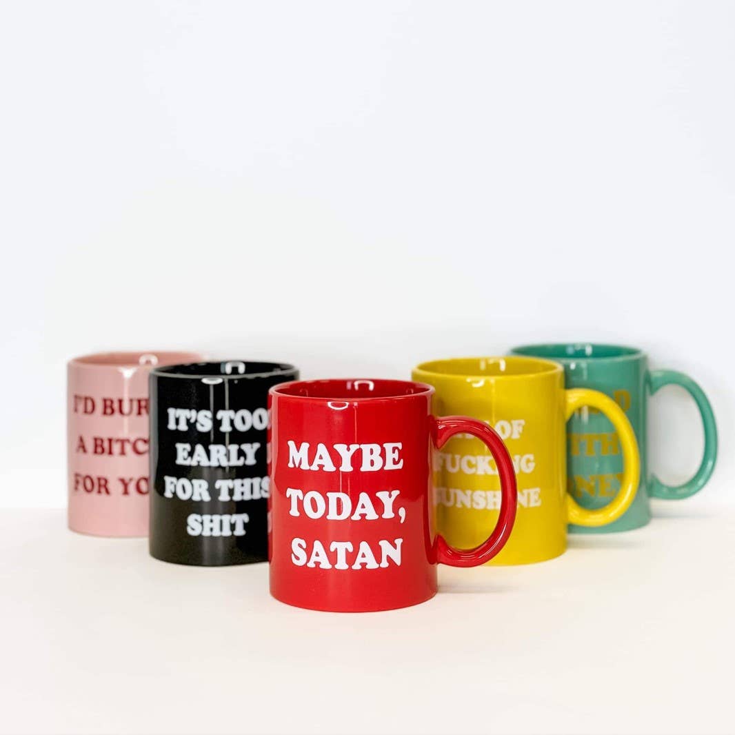 Maybe Today Satan Ceramic Mug, Funny Mug