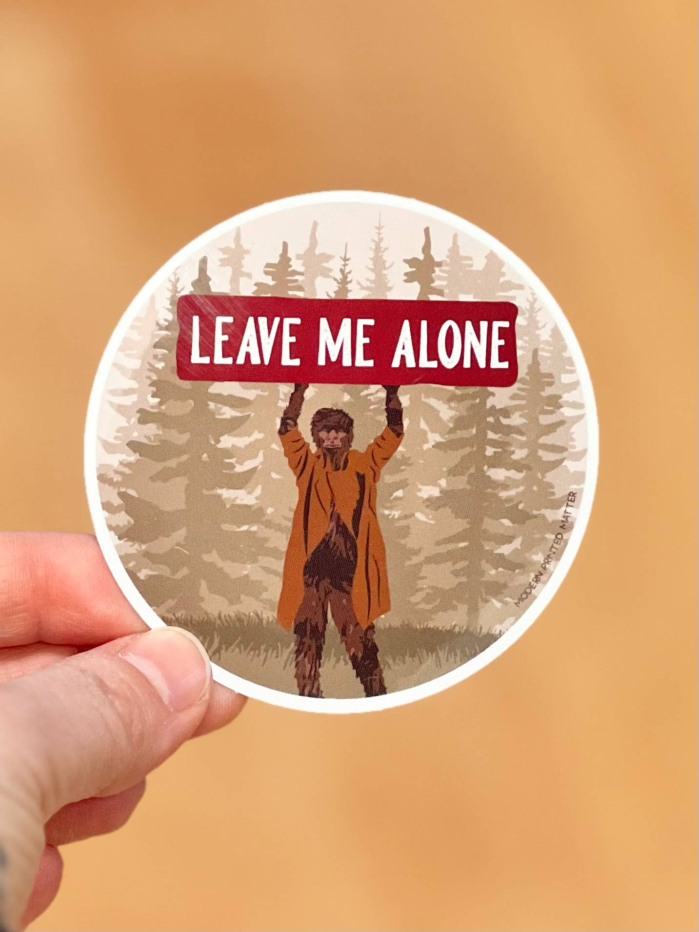 Leave Me Alone Sasquatch Sticker