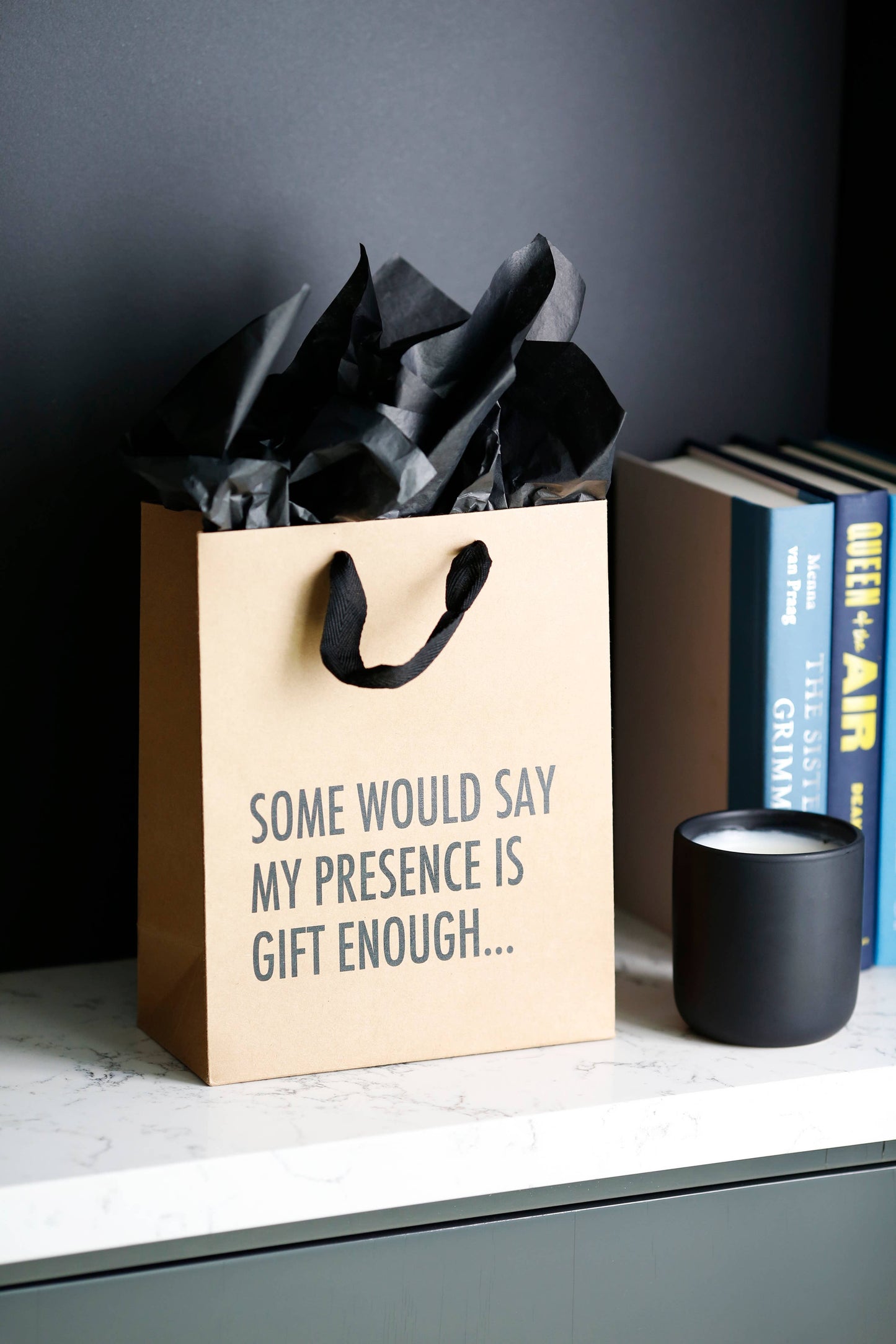 My Presence - Funny Gift Bag