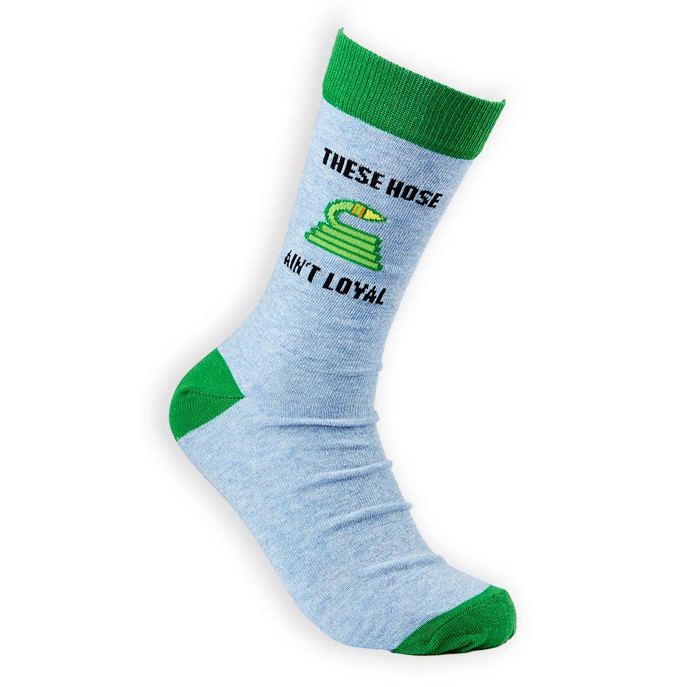 Unisex These Hose Ain't Loyal Socks