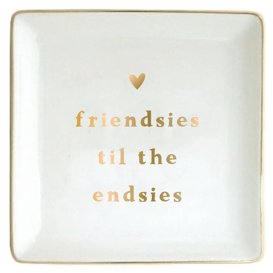 Ceramic Trinket Tray | Friendsies To The Endsies
