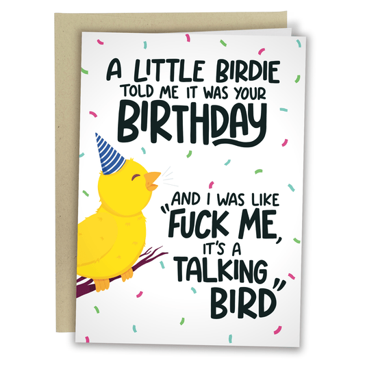 A Little Birdie Told Me It Was Your Birthday... Card