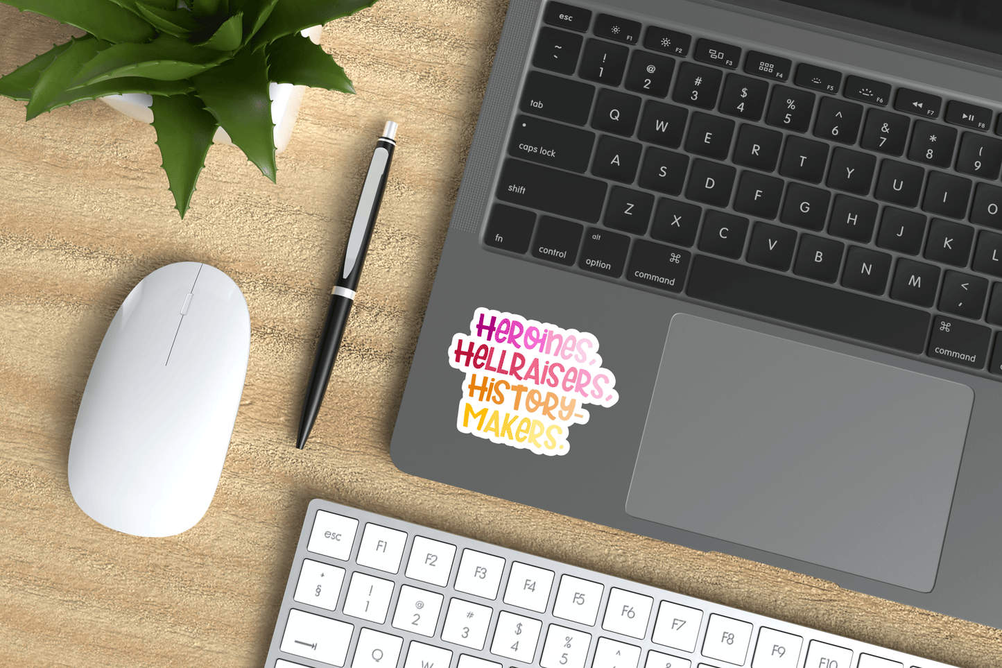 Heroines Hellraisers History Makers Vinyl Sticker
