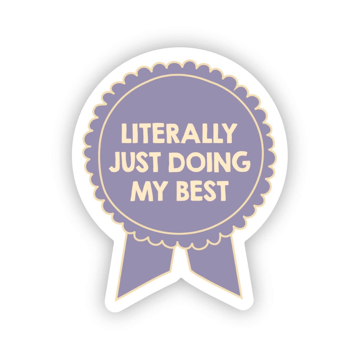 Sticker: Just Doing My Best Cute Ribbon Award
