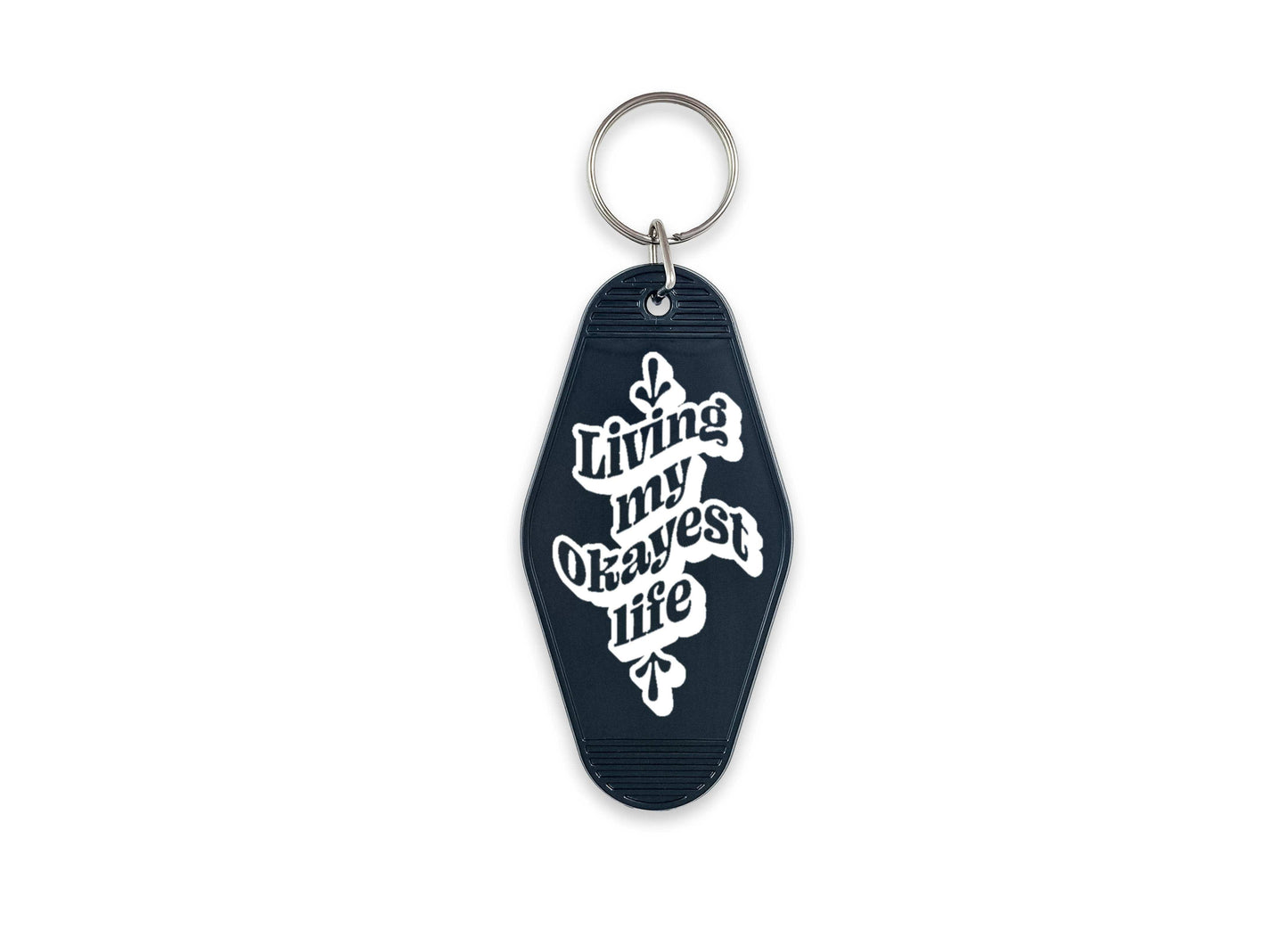 Living My Okayest Life Motel Keychain: Black