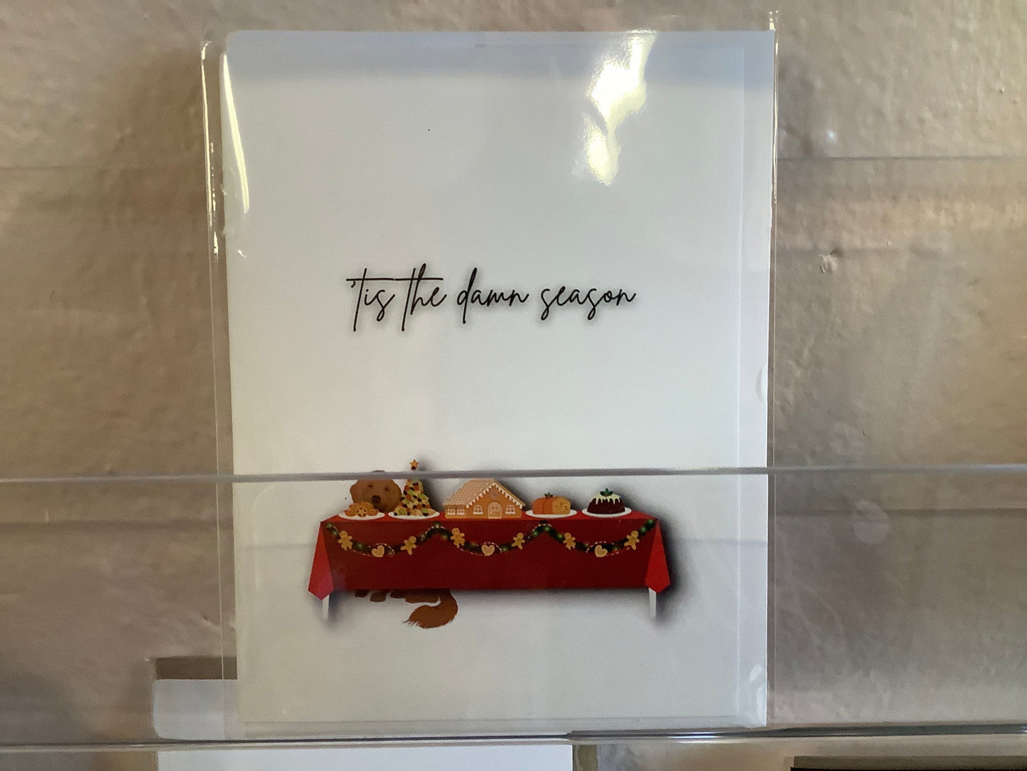 ‘Tis The Damn Season (Dog) Card