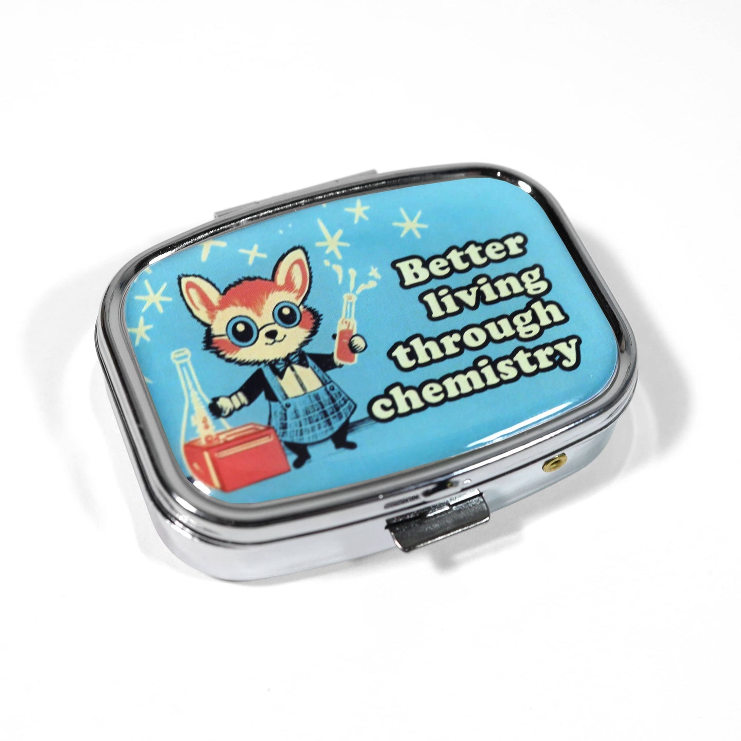 Better Living Through Chemistry - Cute Metal Pill Box
