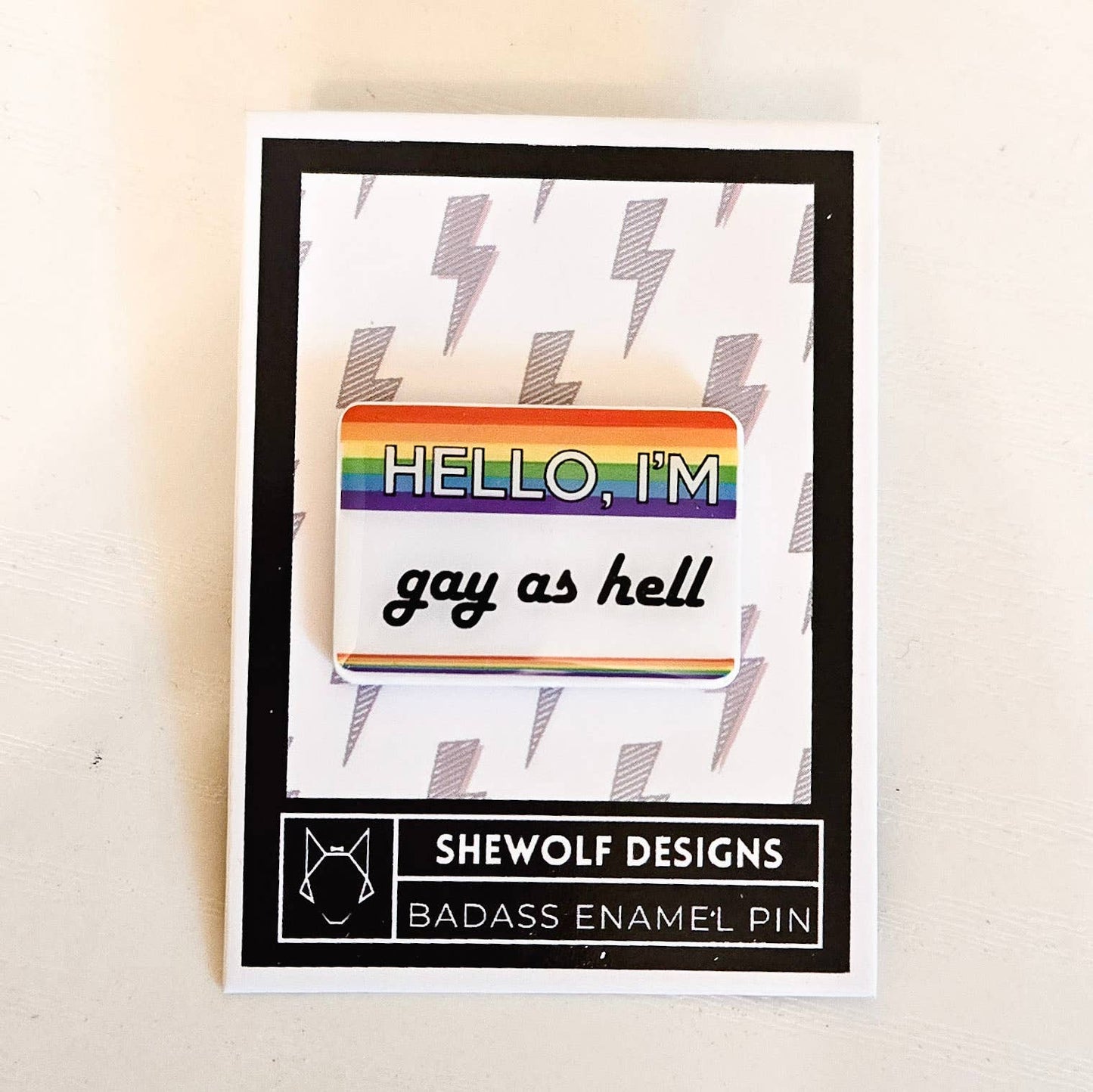 Pin: Gay as Hell LGBTQ+ Identity & Nametag Lapel