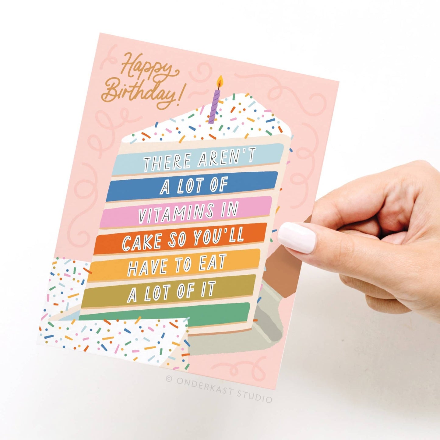 Not a Lot of Vitamins in Cake Greeting Card