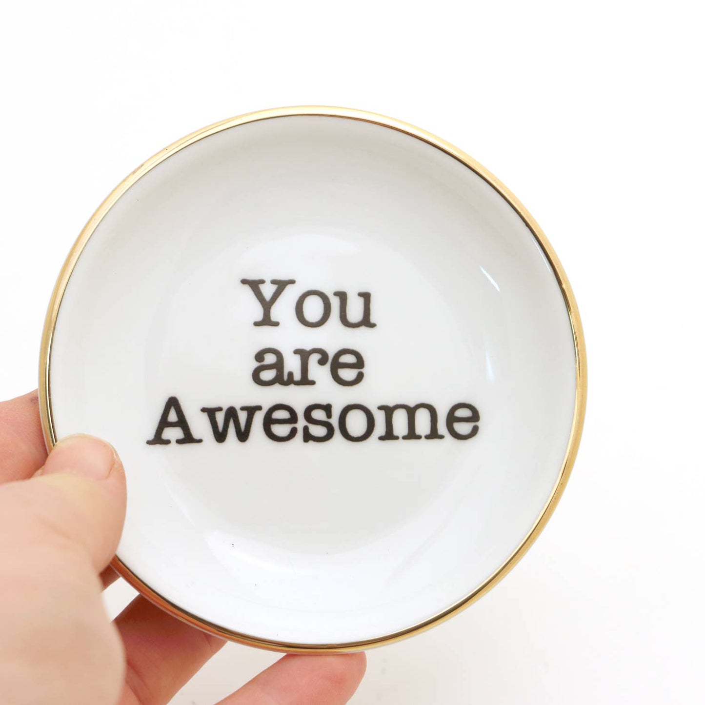 You Are Awesome Ring Dish with Gold