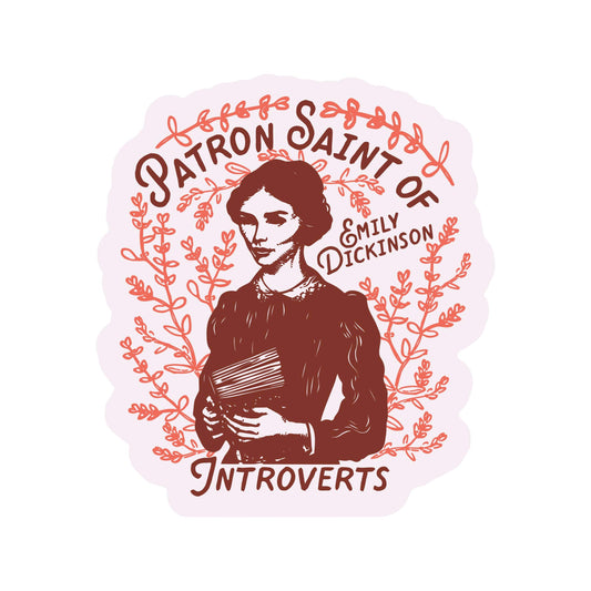 Patron Saint of Introverts Emily Dickinson Sticker