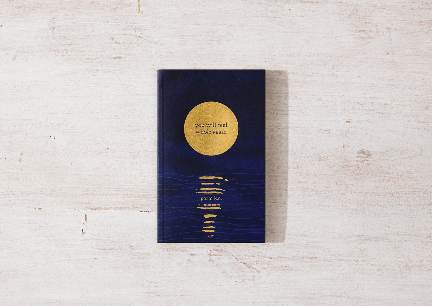 You Will Feel Whole Again - book