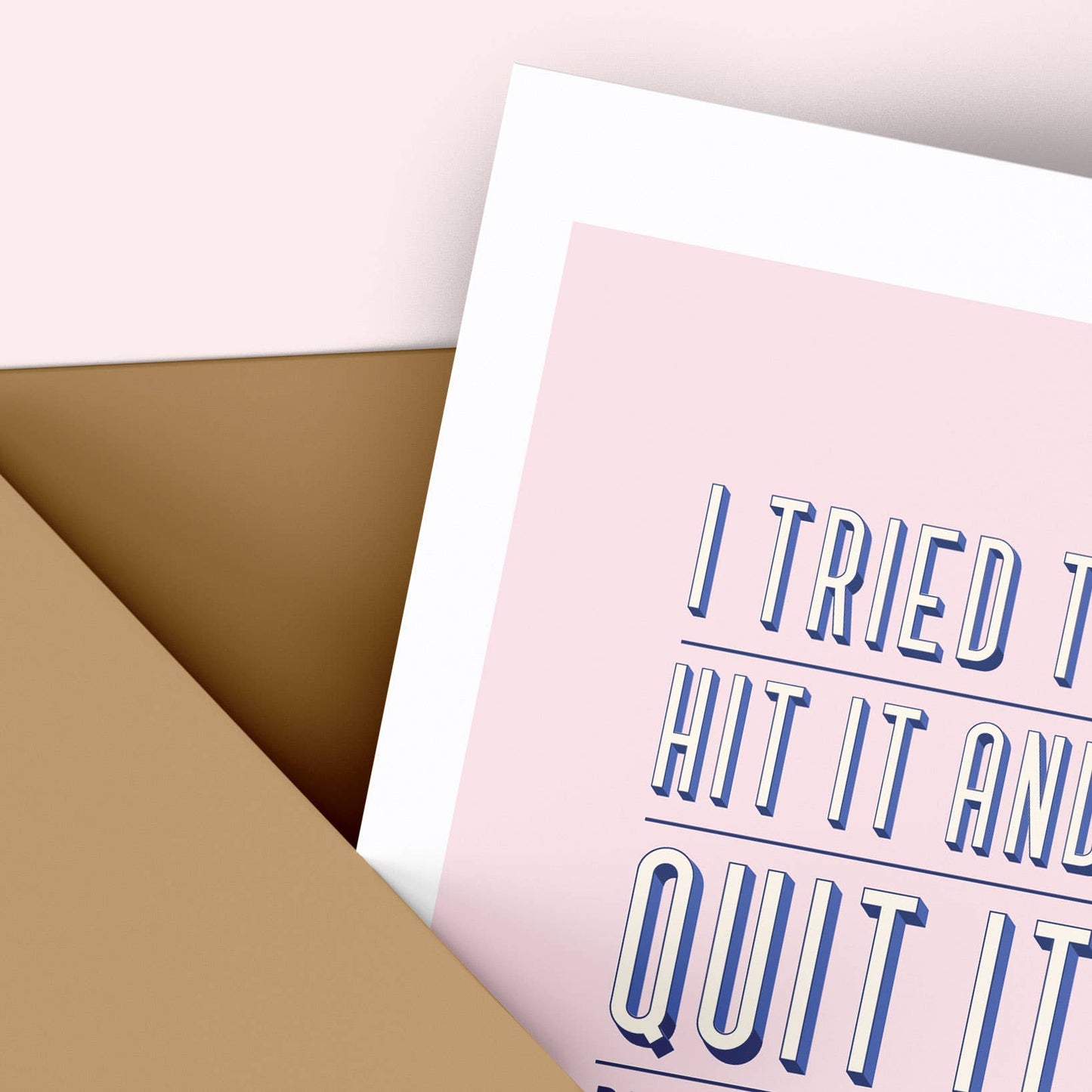 Snarky Love - I Tried To Hit It and Quit It Greeting Card