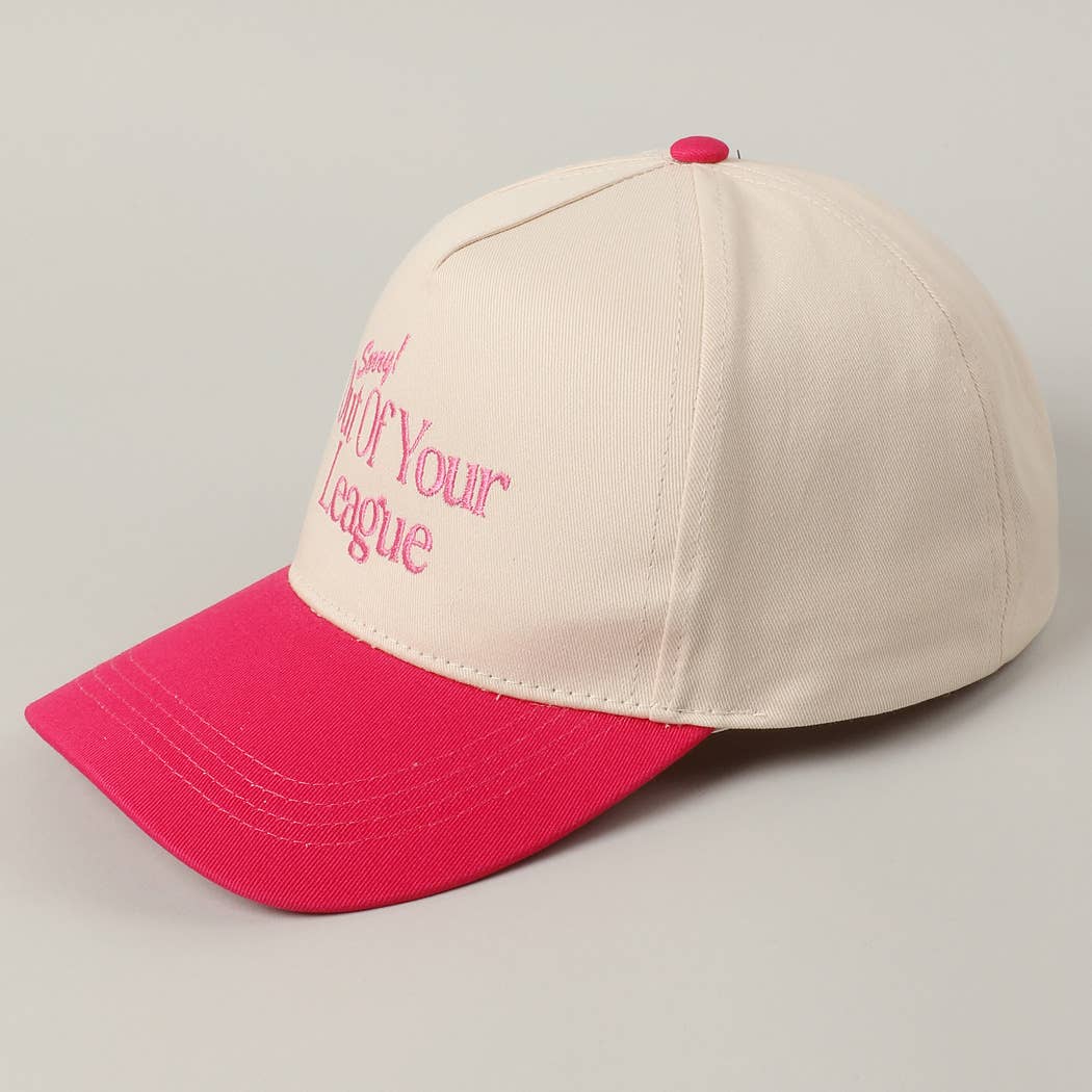 Sorry Out Of Your League Embroidery Baseball Cap: Pink / ONE SIZE