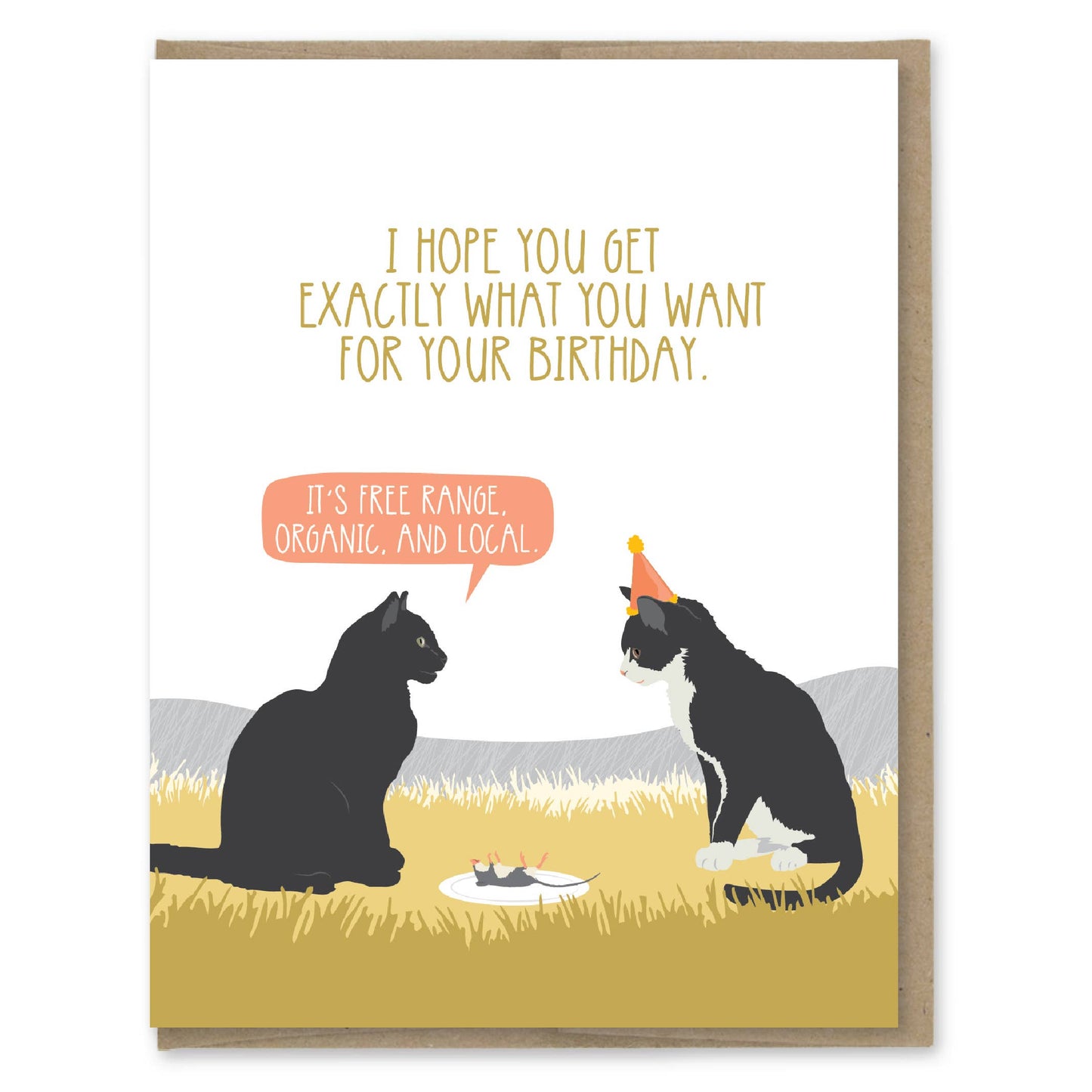 I Hope You Get Exactly What You Want Organic Mouse Birthday Card