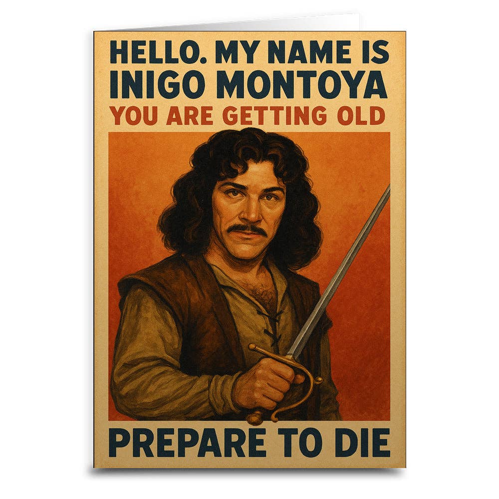 You Are Getting Old Prepare to Die Birthday Greeting Card: Retail Ready Packaging