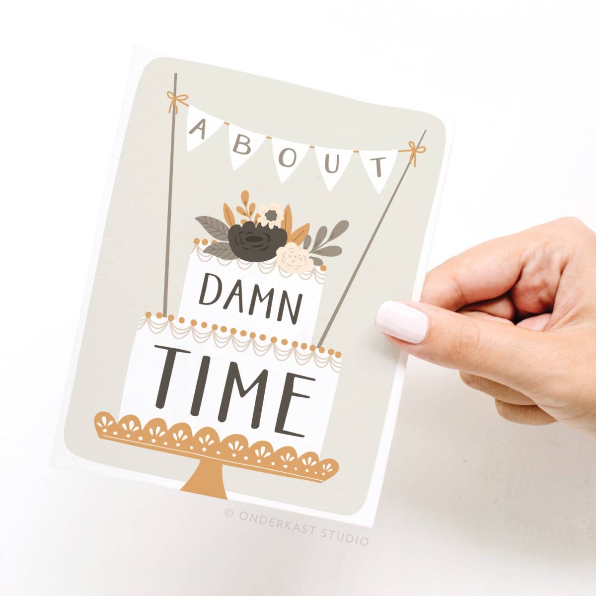 About Damn Time Wedding Cake Greeting Card