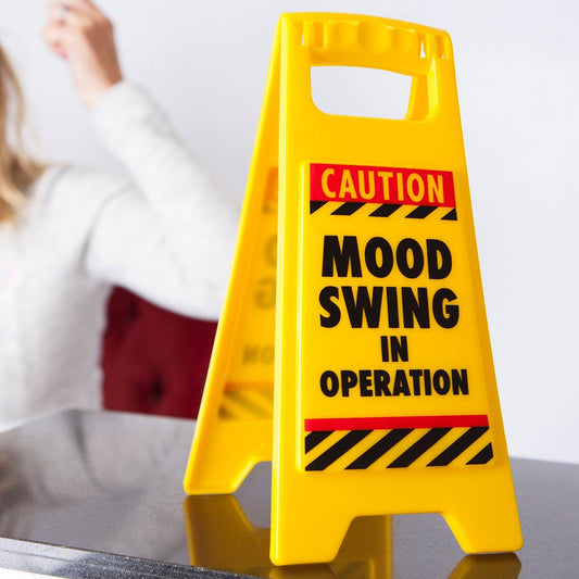 Mood Swing Desk Warning Sign - Novelty/Gag Gifts For Adults