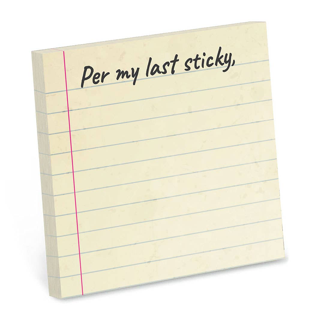 Per My Last Sticky - Sticky Note Pad