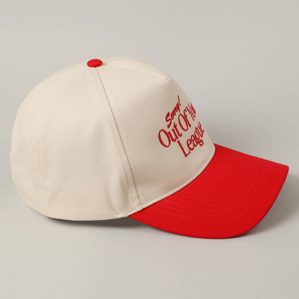 Sorry Out Of Your League Embroidery Baseball Cap: Pink / ONE SIZE