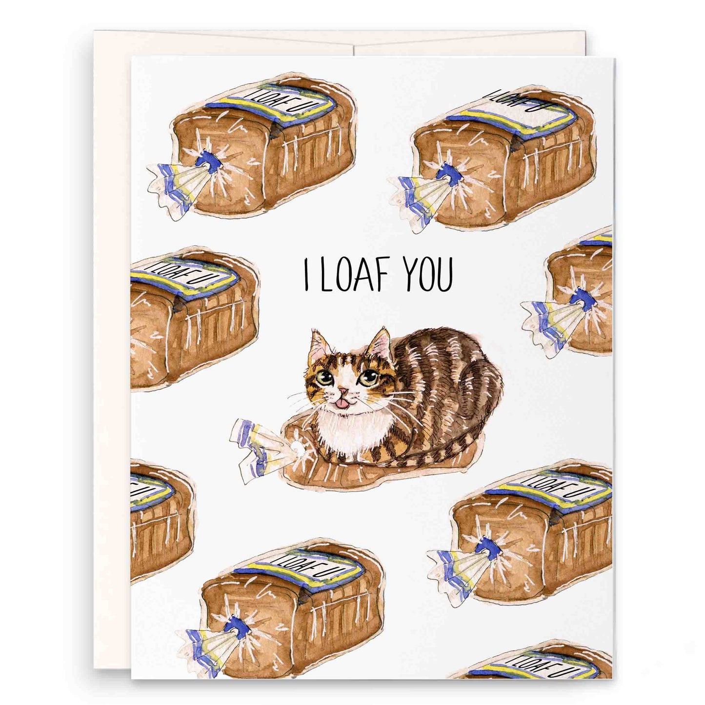 I Loaf You Card