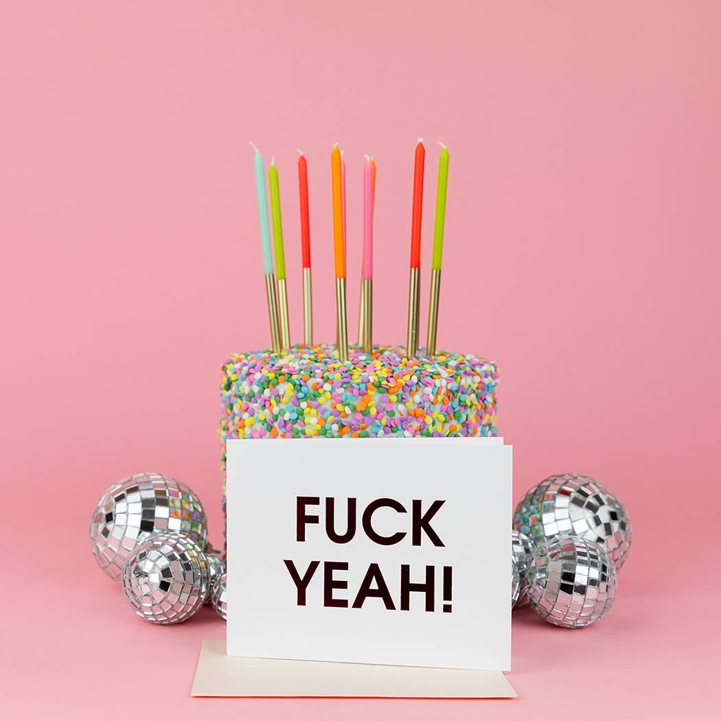 Fuck Yeah - Congratulations | Encouragement - Foil Card
