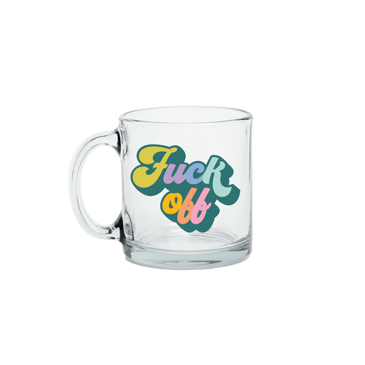 Fuck Off Clear Mug