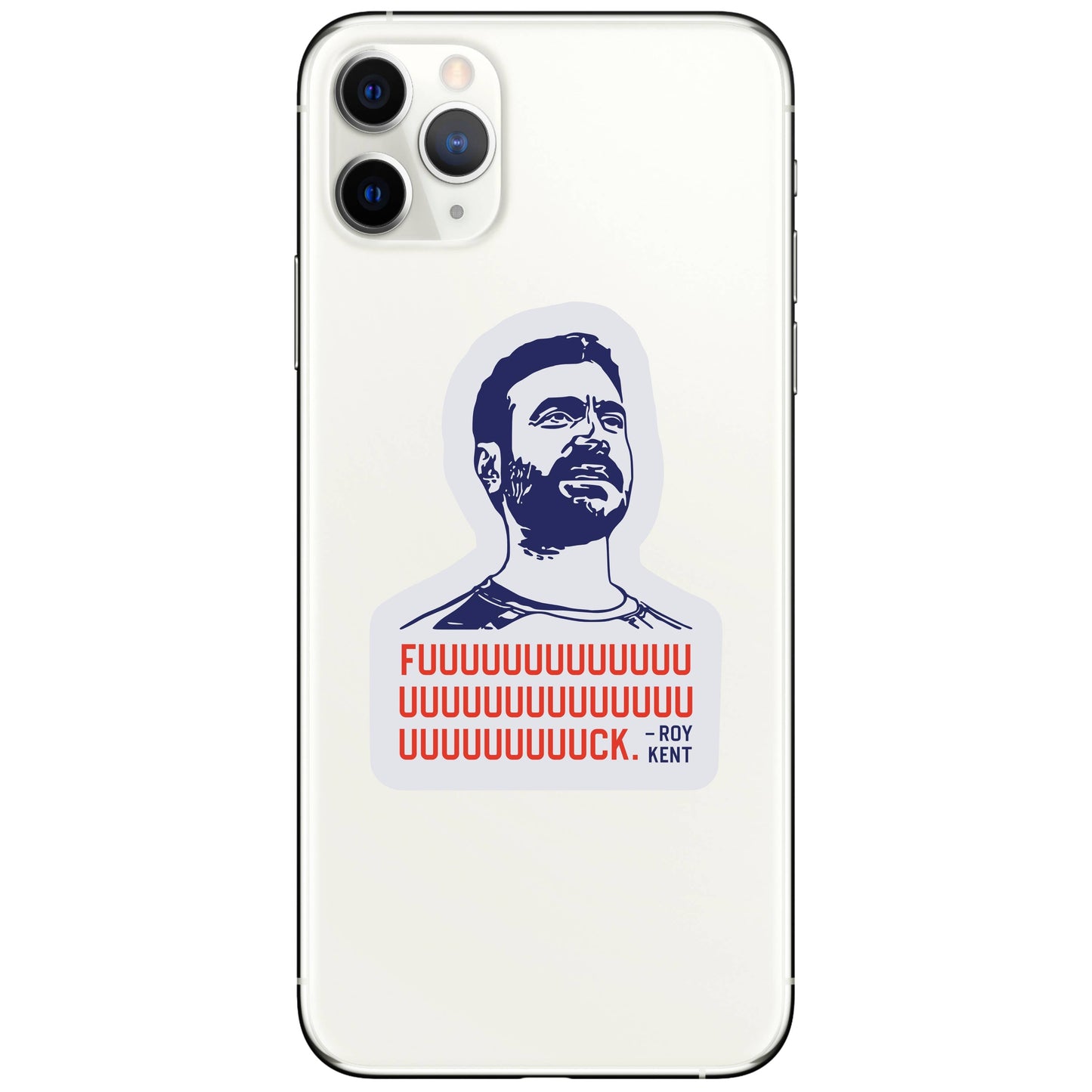 Fuuuuuk Roy Kent Sticker