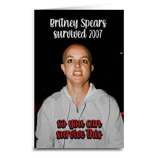 Britney Spears Survived Card: Card & Envelope Only