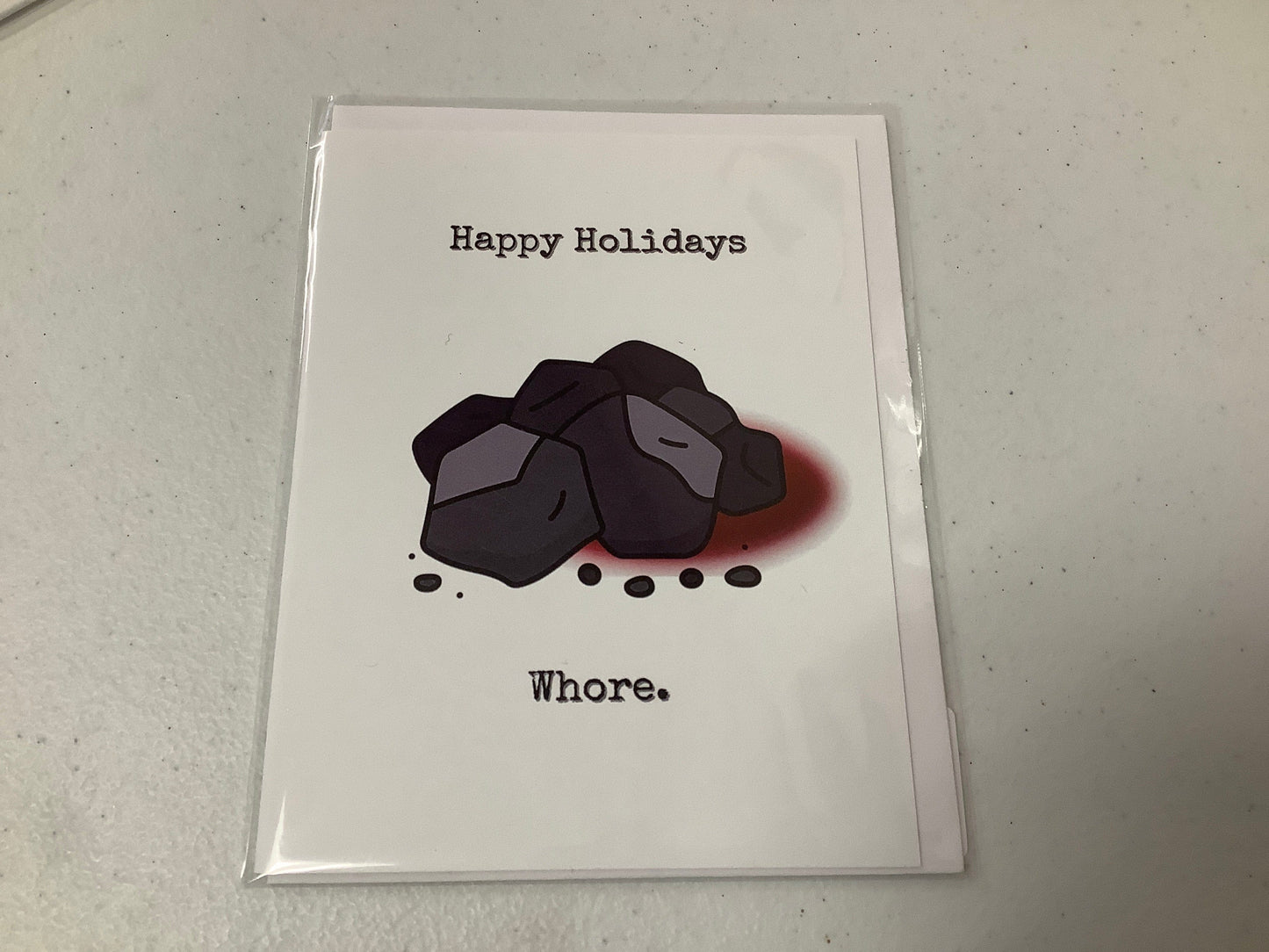 Happy Holiday, Whore. Card