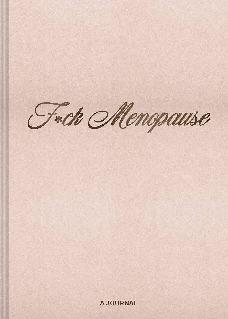 F*ck Menopause