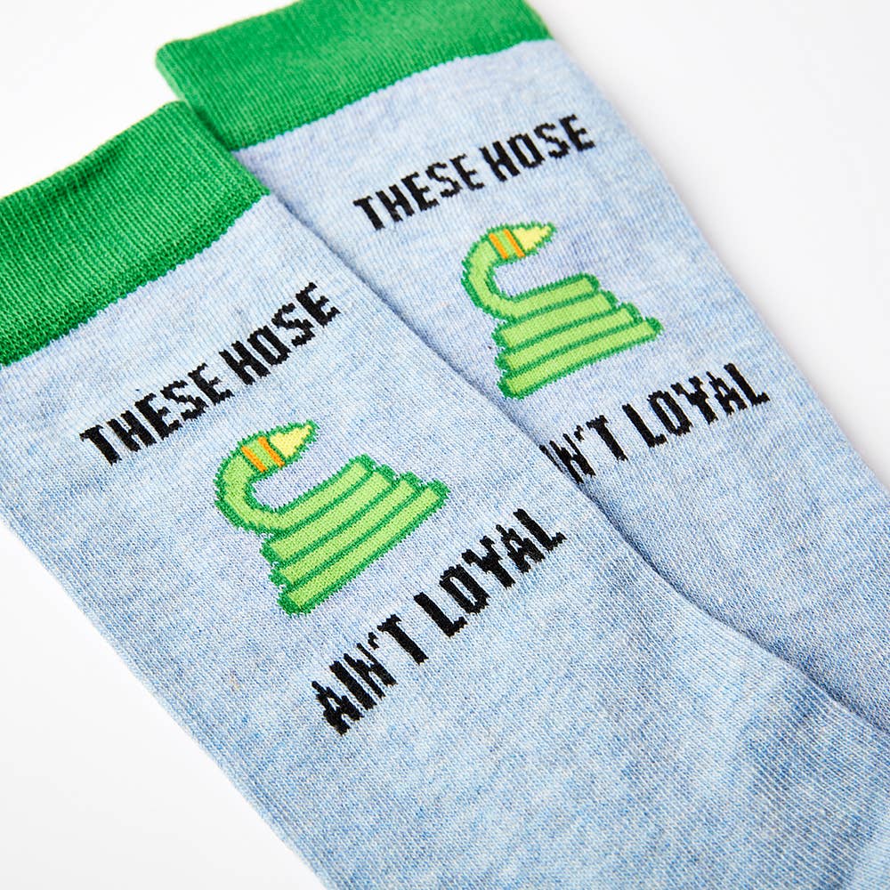 Unisex These Hose Ain't Loyal Socks